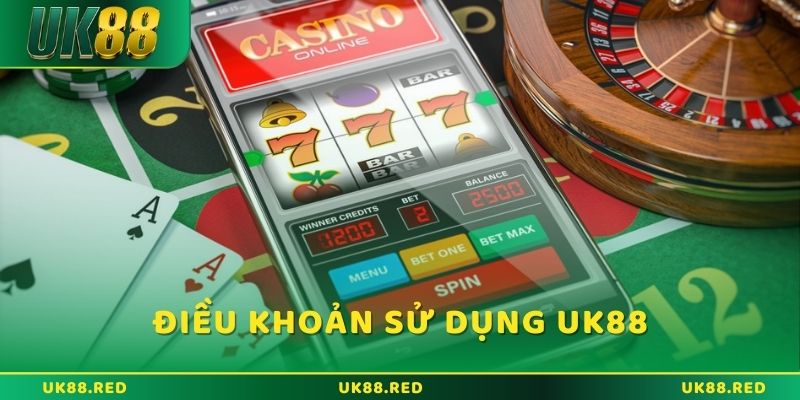 Điều khoản sử dụng UK88: Quyền lợi và trách nhiệm cần nhớ